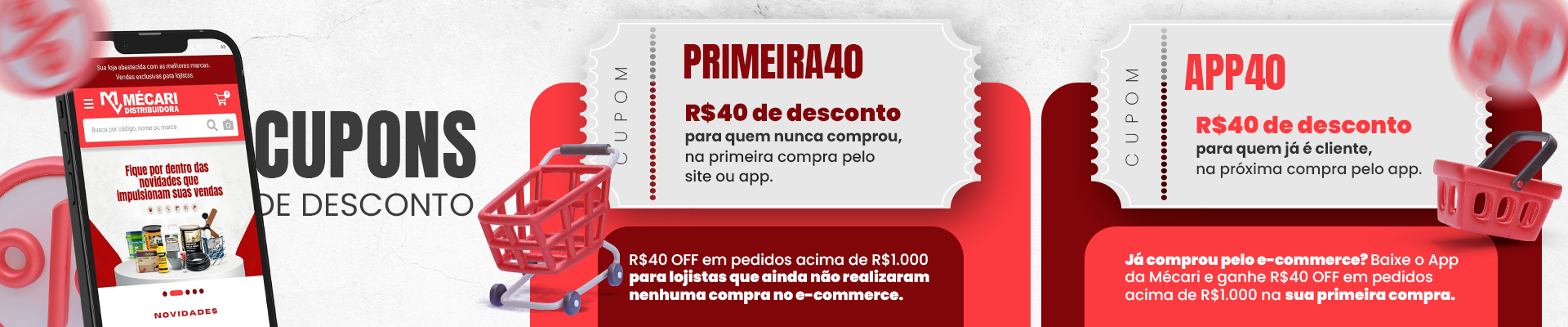 CAMPANHA PRIMEIRA COMPRA