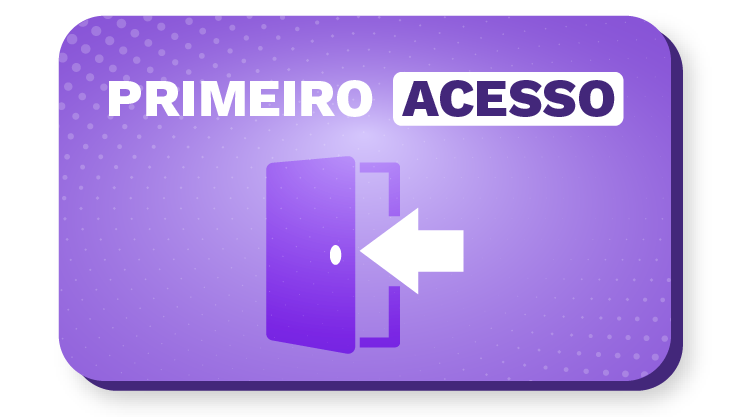 Primeiro acesso